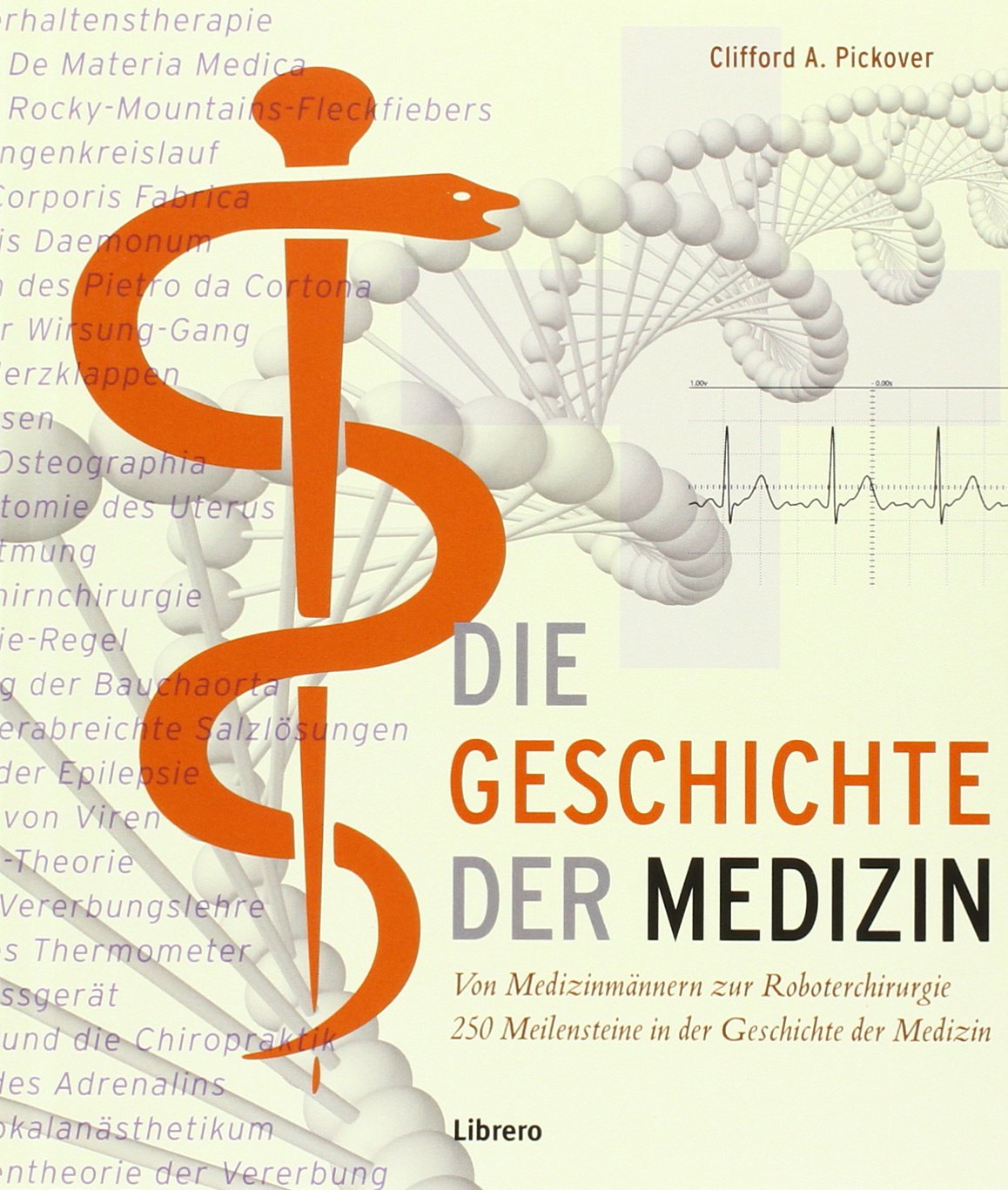 Geschichte der medizinischen Wissenschaft Medicine