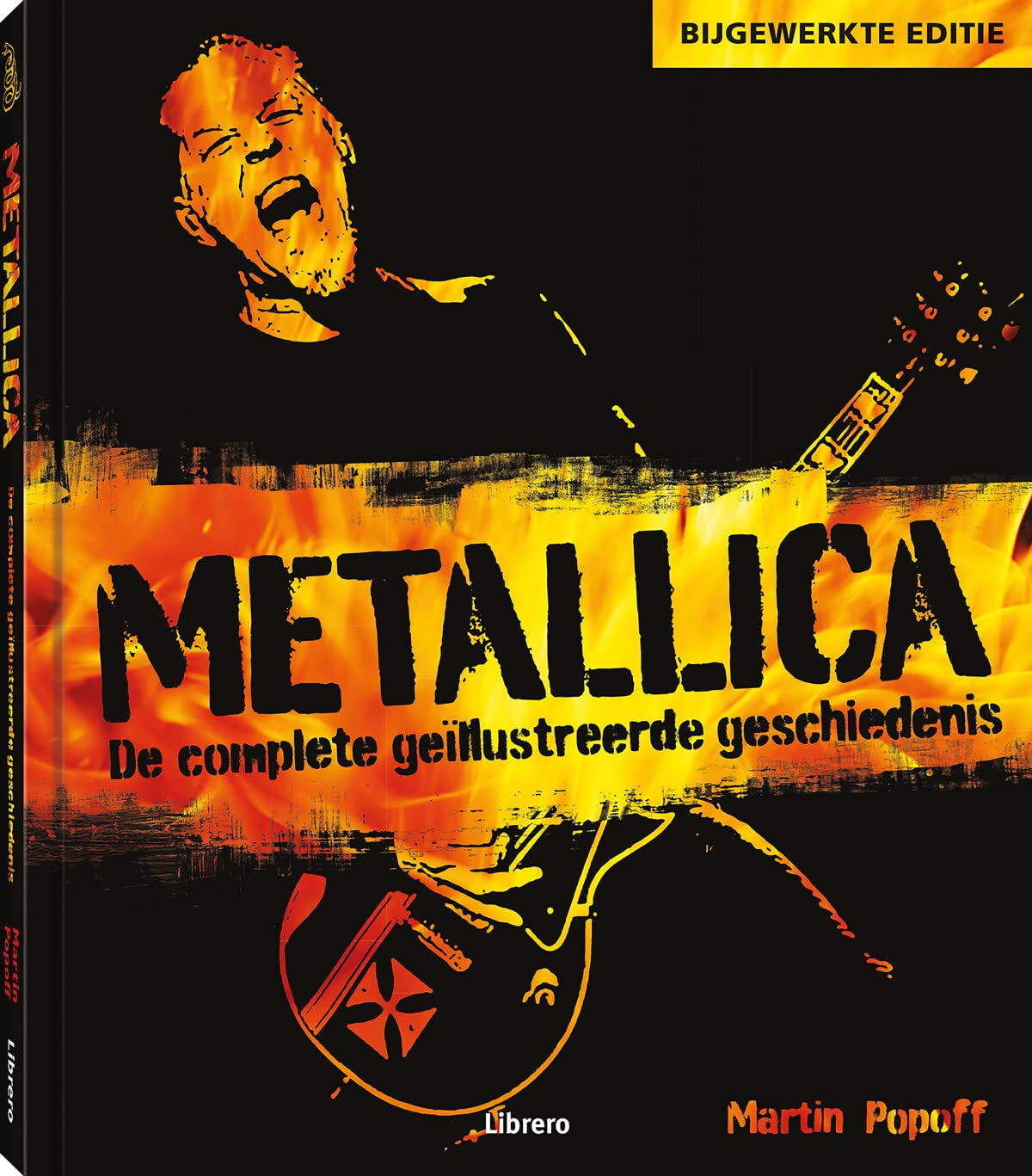 Metallica: de complete geïllustreerde geschiedenis book