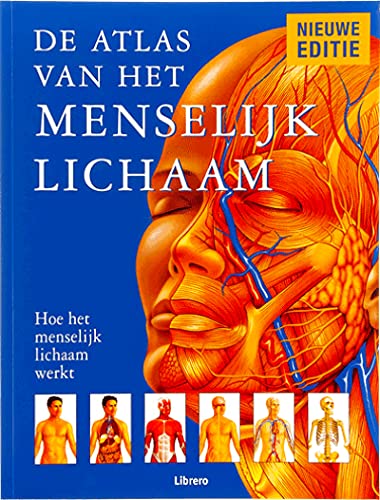 De atlas van het menselijk lichaam: Hoe het menselijk lichaam werkt Books