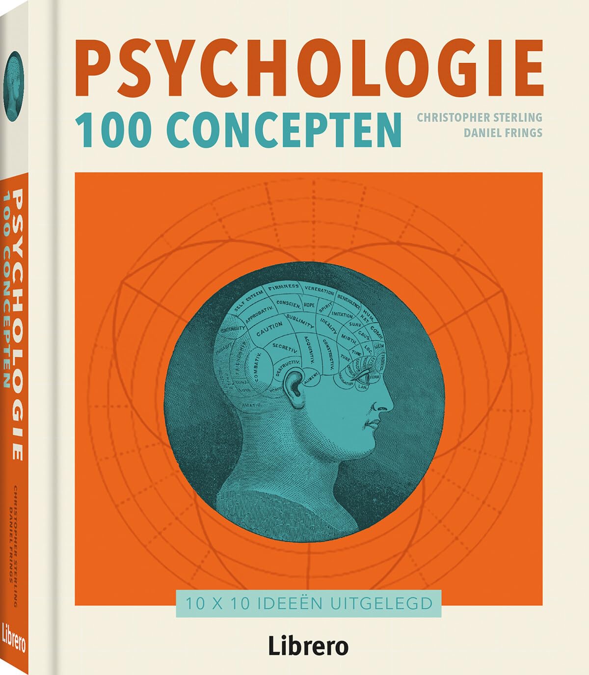 Psychologie 100 concepten: 10 x 10 ideeën uitgelegd book