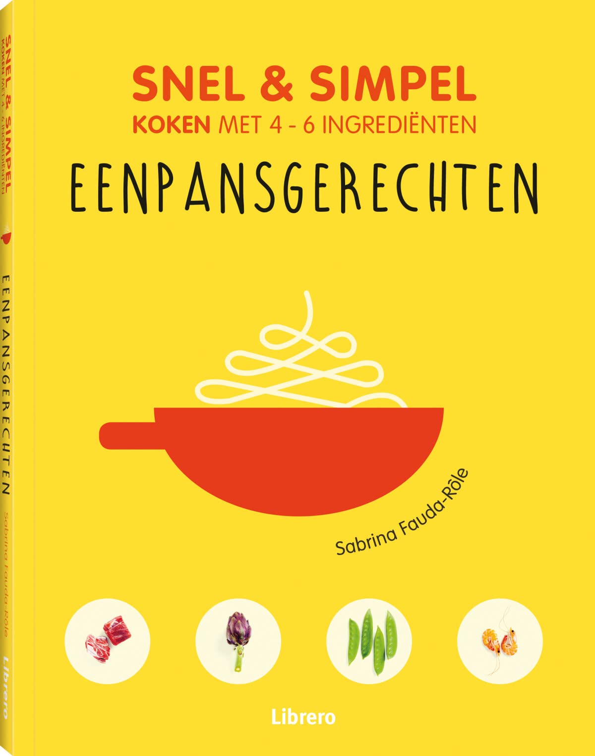 Eenpansgerechten - Snel & simpel book