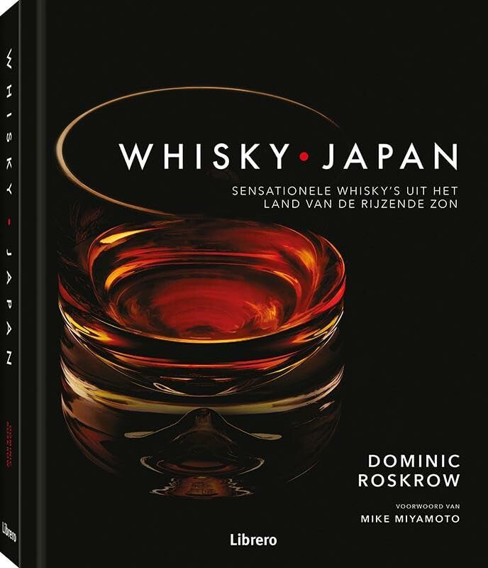 Whisky Japan: Sensationele whisky's uit het land van rijzende zon book