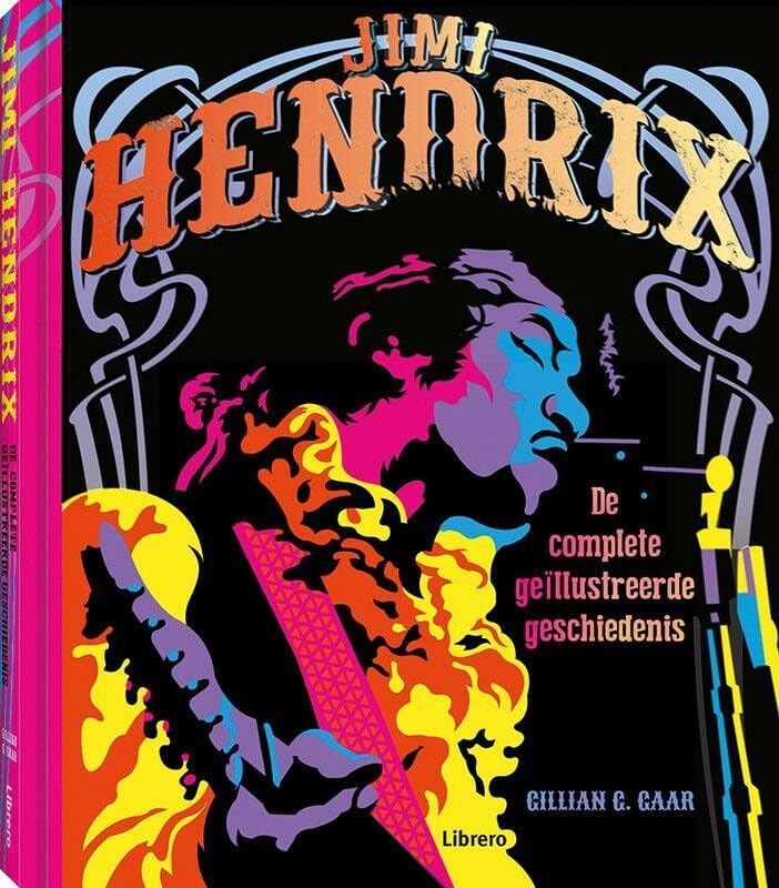 Jimi Hendrix: de complete geïllustreerde geschiedenis book
