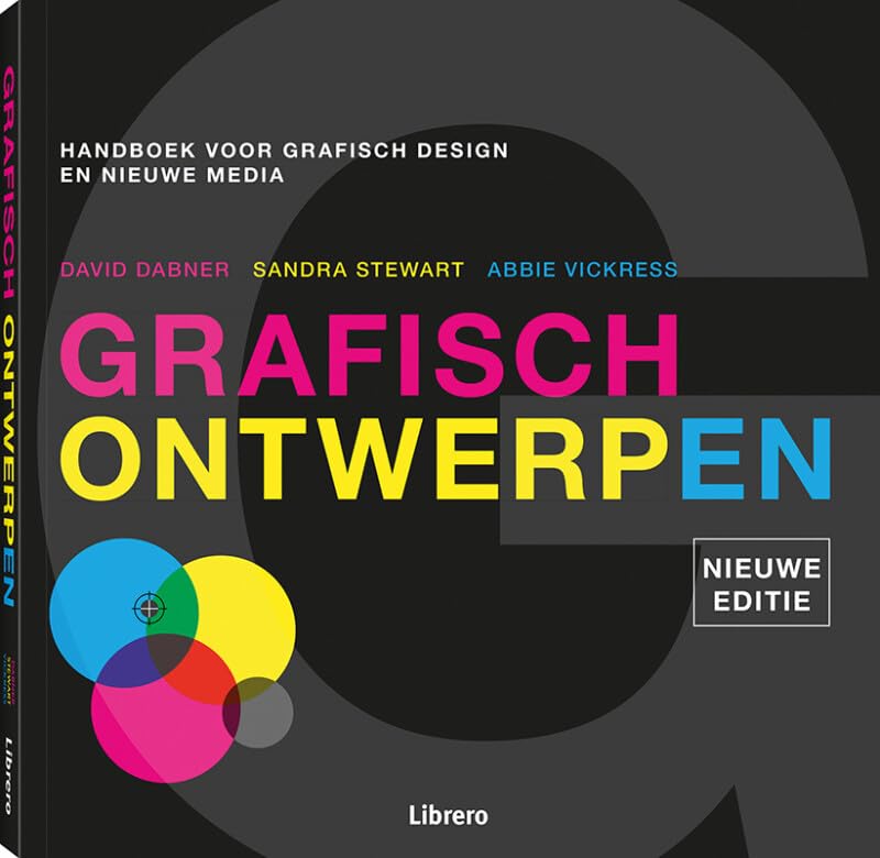 Grafisch ontwerpen: Handboek voor grafisch design en nieuwe media book