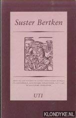 Suster Bertken. Twee bij Jan Seversz in Leiden verschenen boekjes ('s-Gravenhage, Koninklijke Bibliotheek, 227 G 46) in facsimile uitgegeven Books