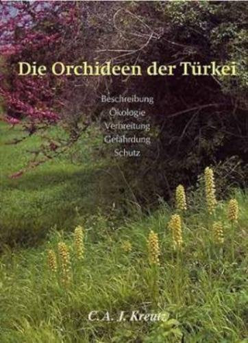 Die Orchideen der Türkei Natural Sciences