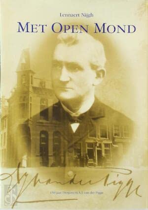 Met open mond. 150 jaar drogisterij A.J. van der Pigge book
