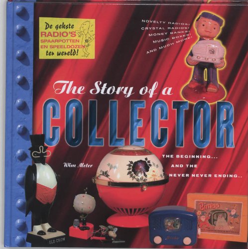 The Story of a Collector book