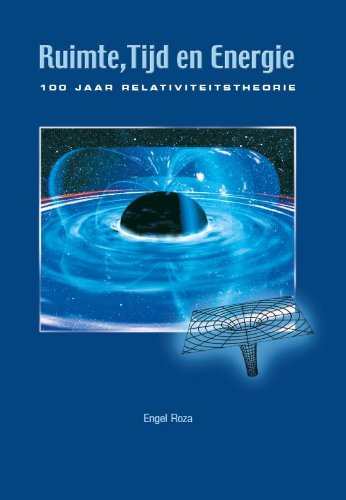 Ruimte, tijd en energie: 100 jaar relativiteitstheorie Business & Technology
