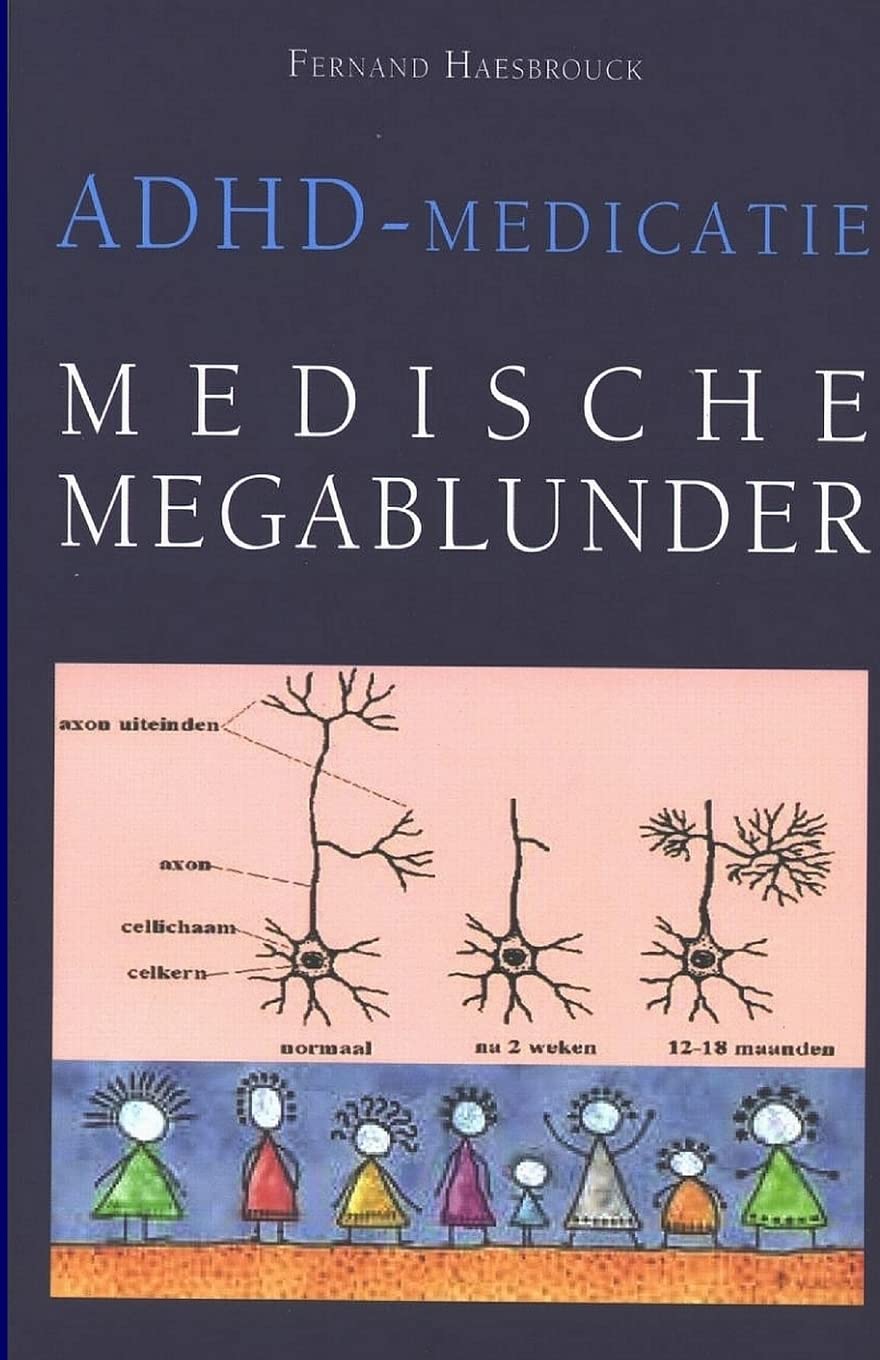 ADHD-medicatie: medische megablunder Medicine