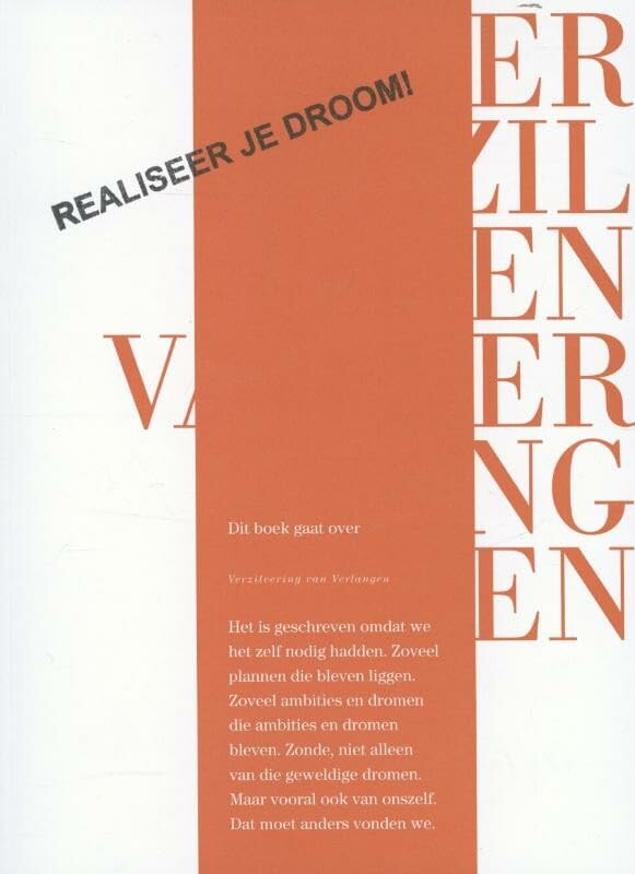 Verzilvering van verlangen: realiseer je droom book