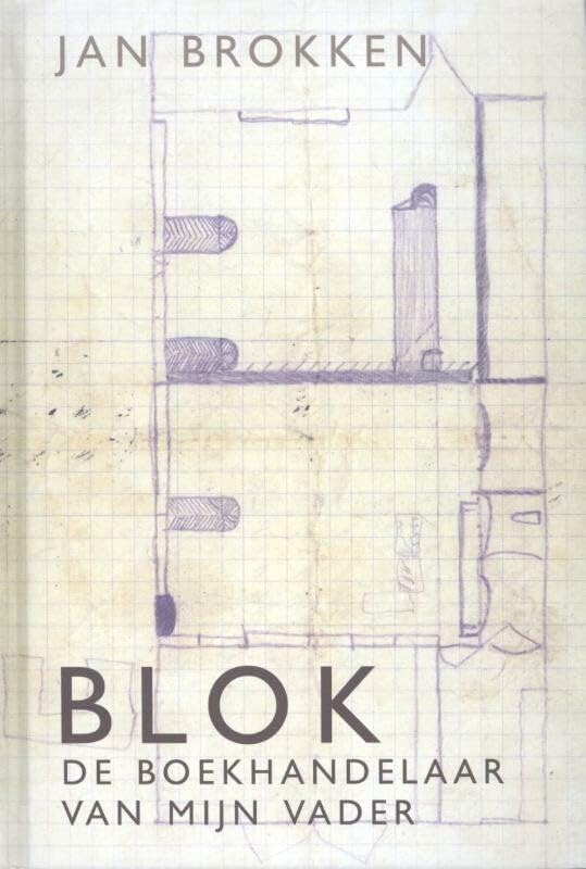 Blok, de boekhandelaar van mijn vader book
