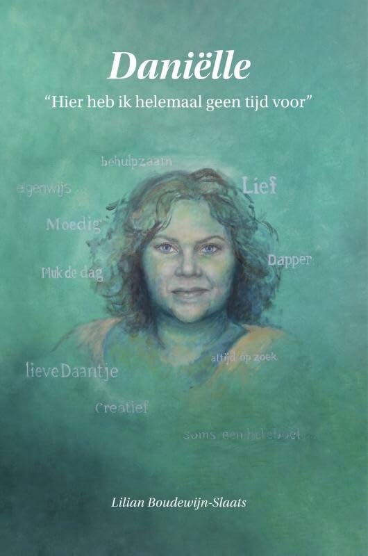 Hier heb ik helemaal geen tijd voor: Daniëlle book