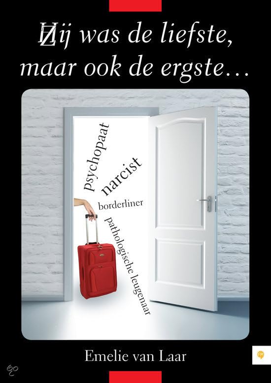 Hij/zij was de liefste...maar ook de ergste... book