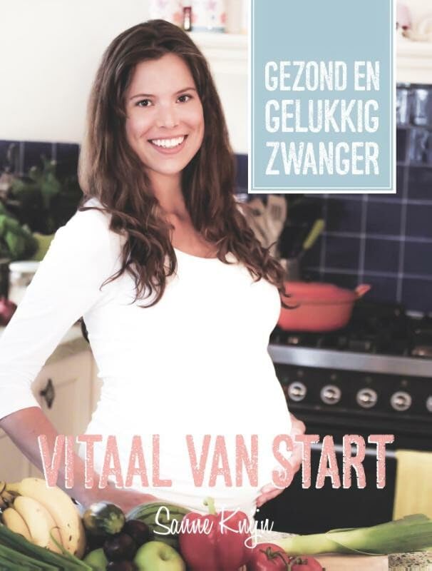 Vitaal van start: gezond en gelukkig zwanger Parents & Children