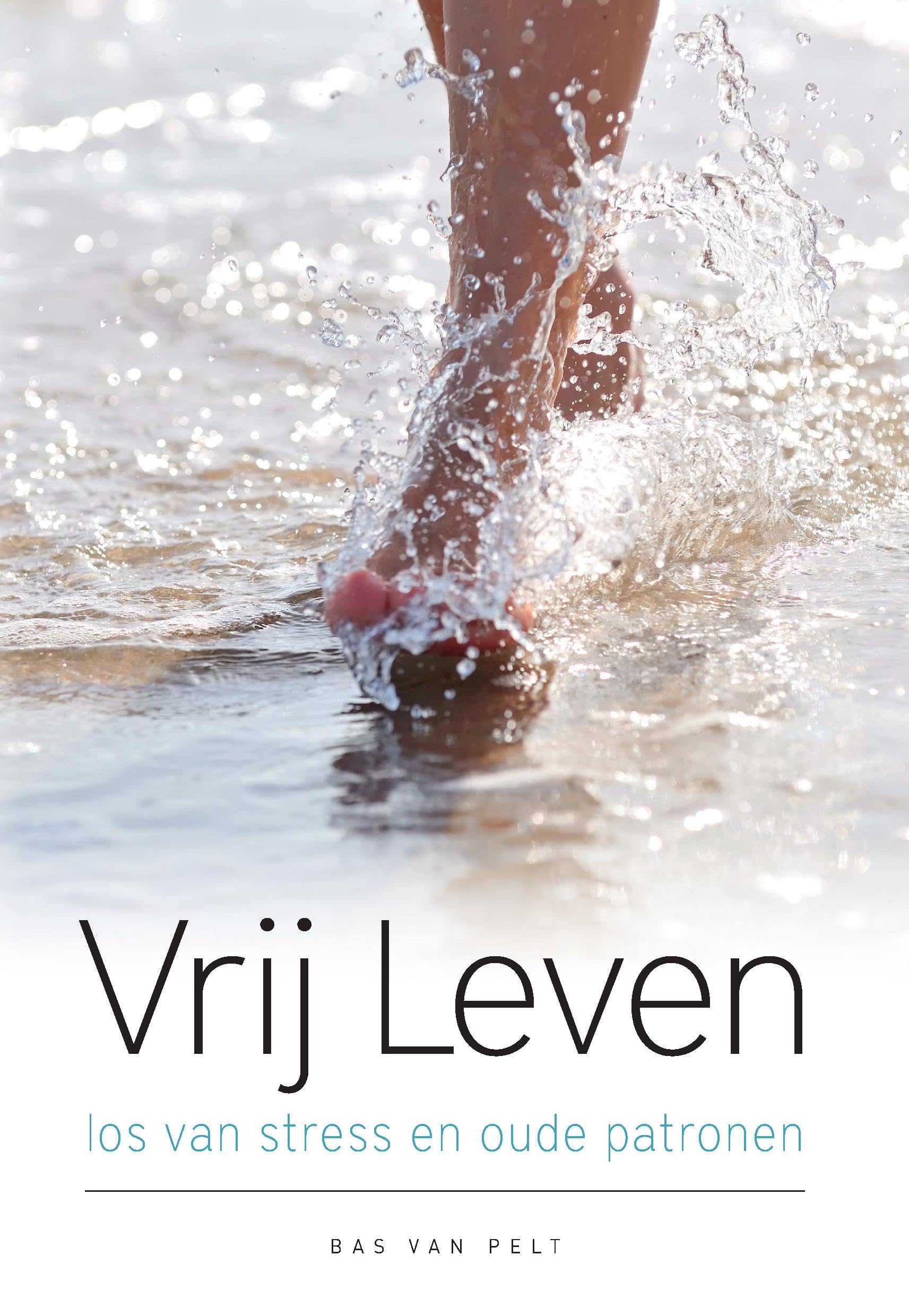 Vrij Leven: Los van stress en oude patronen Psychology