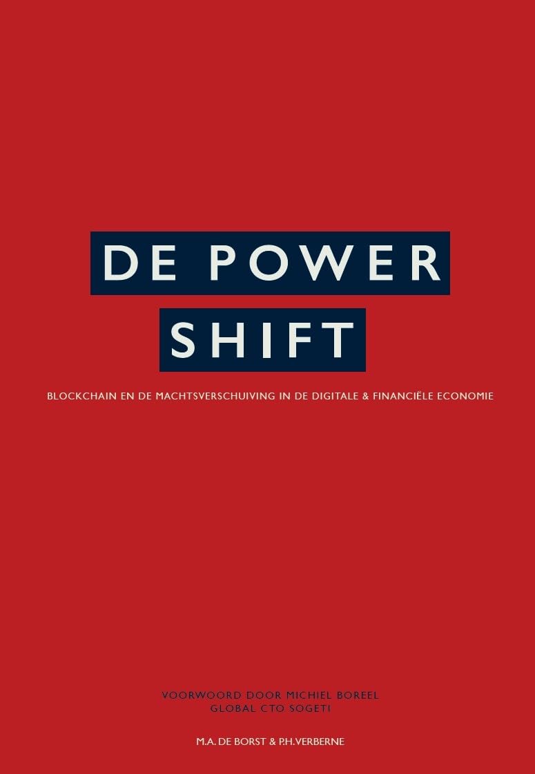 De Powershift: Blockchain en de machtsverschuiving in de digitale & financiële economie book