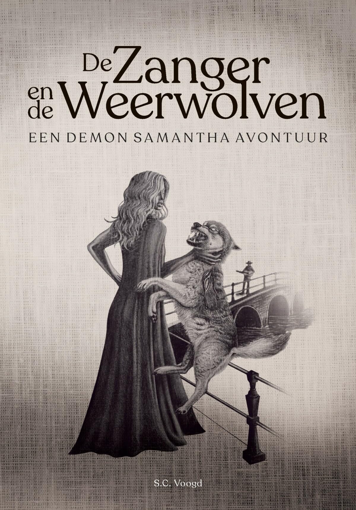 De zanger en de weerwolven: Een demon Samantha avontuur book