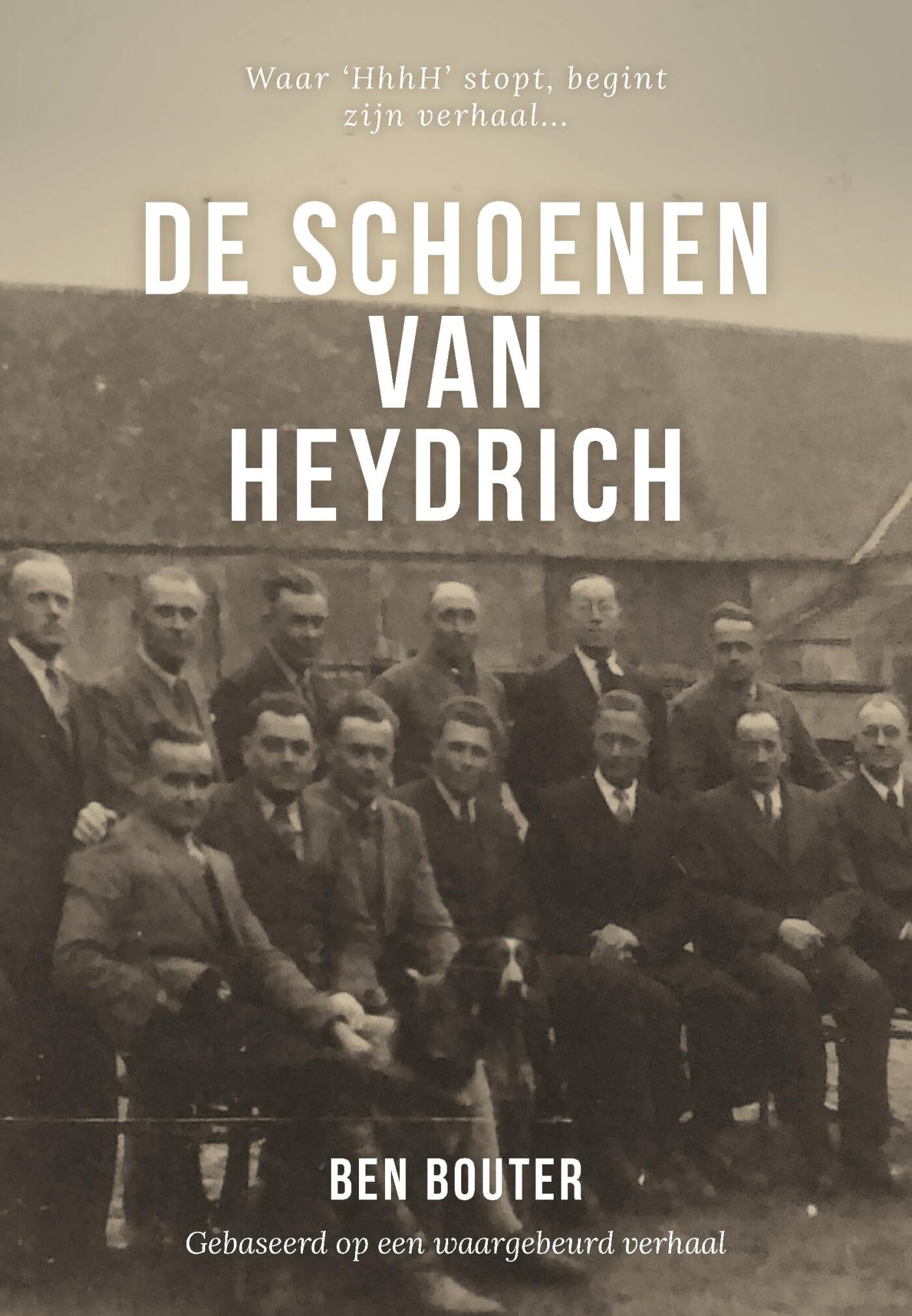 De schoenen van Heydrich: Gebaseerd op een waar gebeurd verhaal book