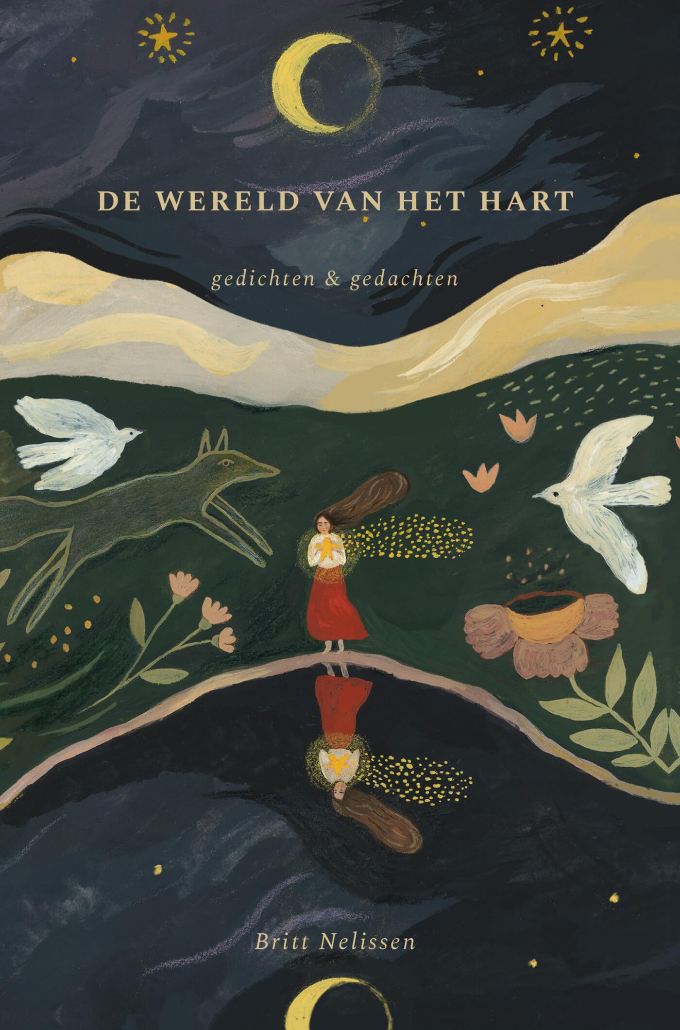 De wereld van het hart: Gedichten & gedachten Poetry