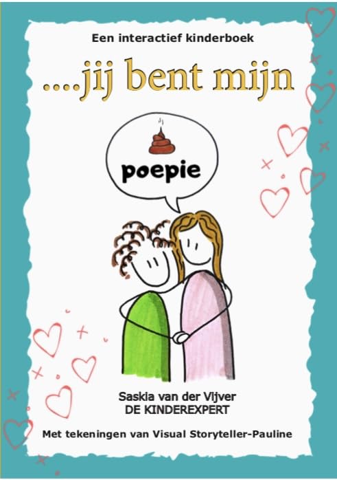 ....jij bent mijn poepie: Een interactief kinderboek book