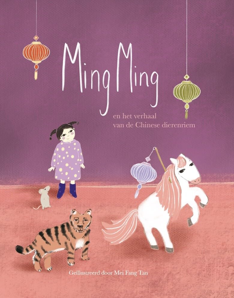 Ming Ming en het verhaal van de Chinese dierenriem book