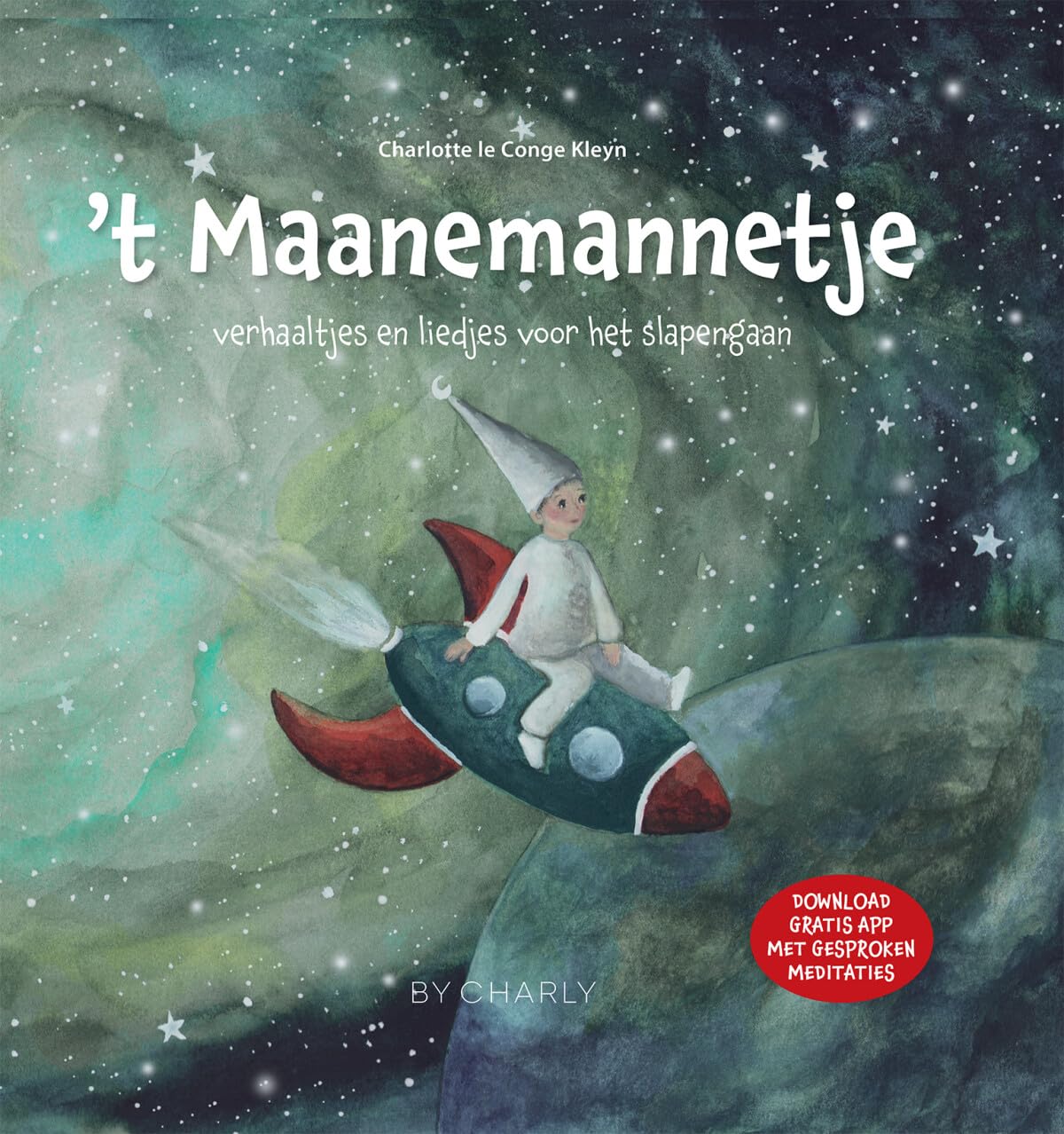 't Maanemannetje: verhaaltjes en liedjes voor het slapengaan 4-6 years