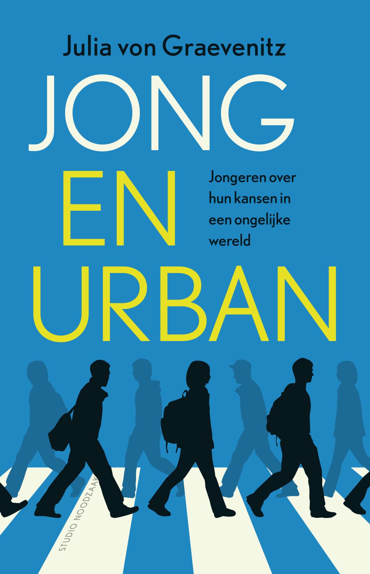 Jong en urban: jongeren over hun kansen in een ongelijke wereld book