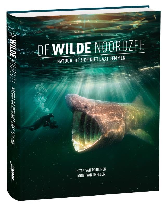 De Wilde Noordzee: Natuur die zich niet laat temmen book