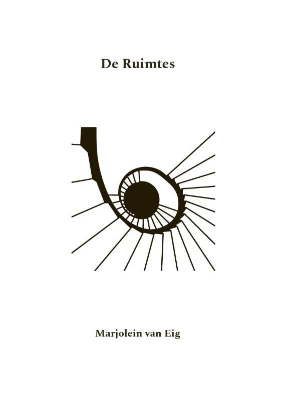De ruimtes: over systeemplafonds, trappenhuizen, de inrichting van ons land en de factor tijd : over materiaal als drager van herinneringen : over de ruimtes waarin we leven book