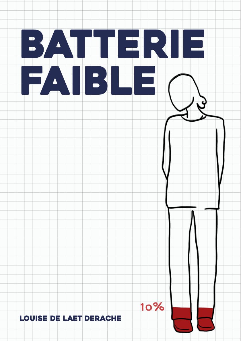 Batterie Faible - Louise De Laet Derache book