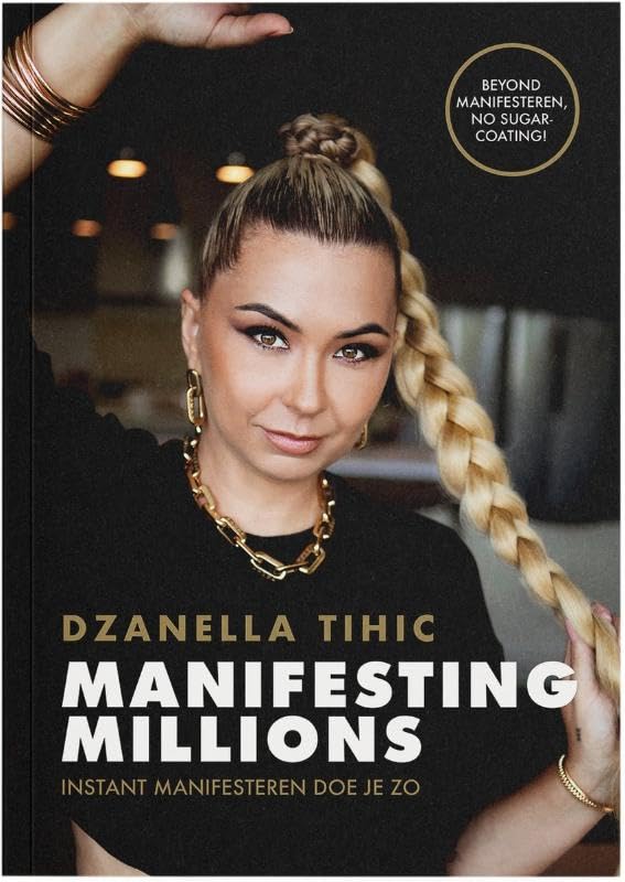 Manifesting Millions: Instant manifesteren doe je zo Science