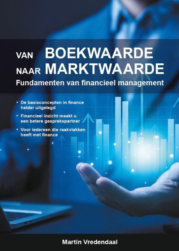 Van boekwaarde naar marktwaarde: Fundamenten van financieel management book