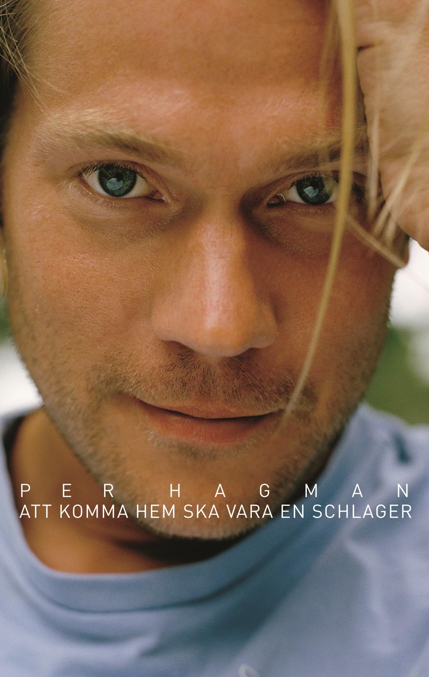 Att komma hem ska vara en schlager Books