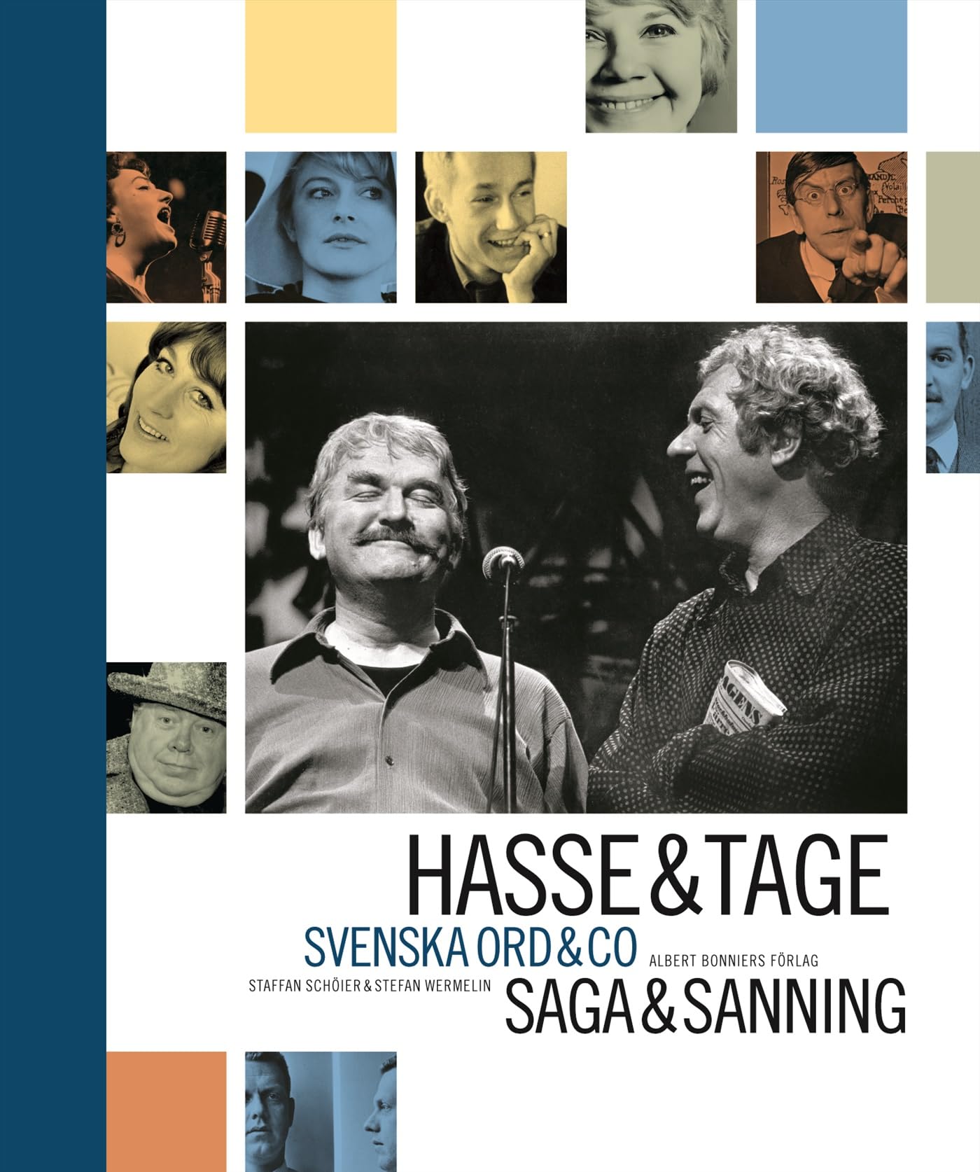 Hasse & Tage : Svenska ord & co : saga & sanning Books