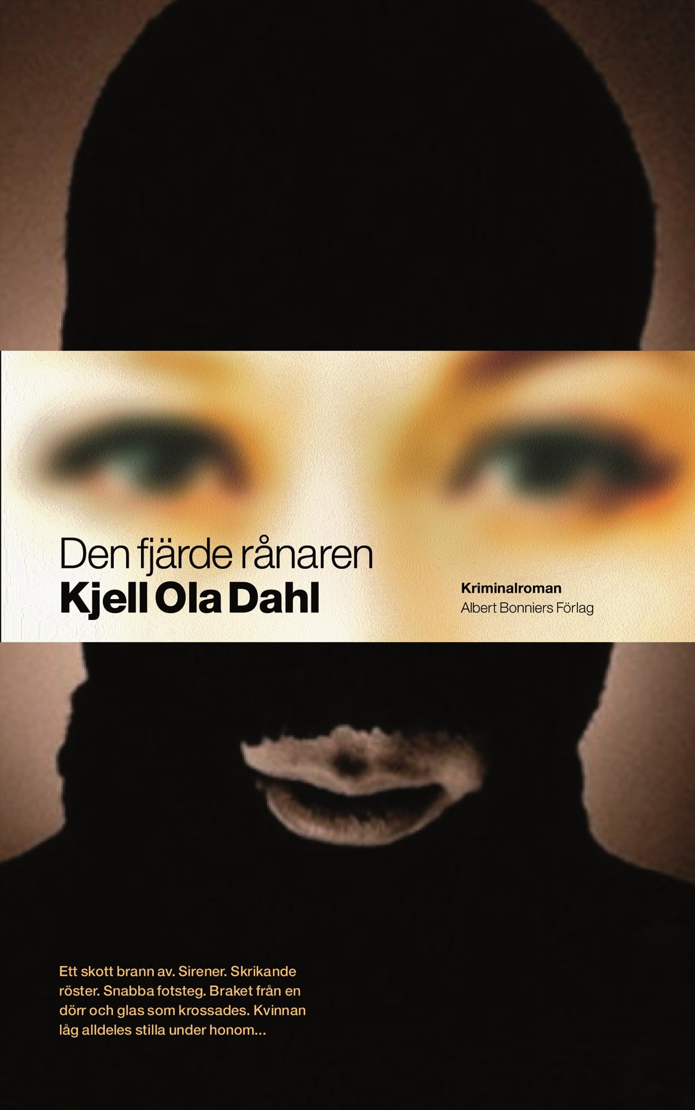 Den fjärde rånaren : kriminalroman Books