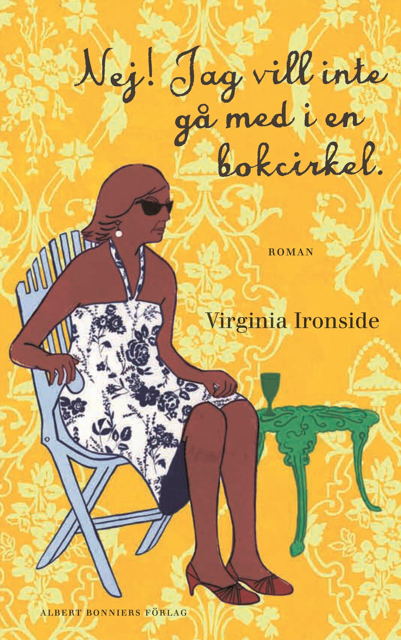 Nej! Jag vill inte gå med i en bokcirkel Books