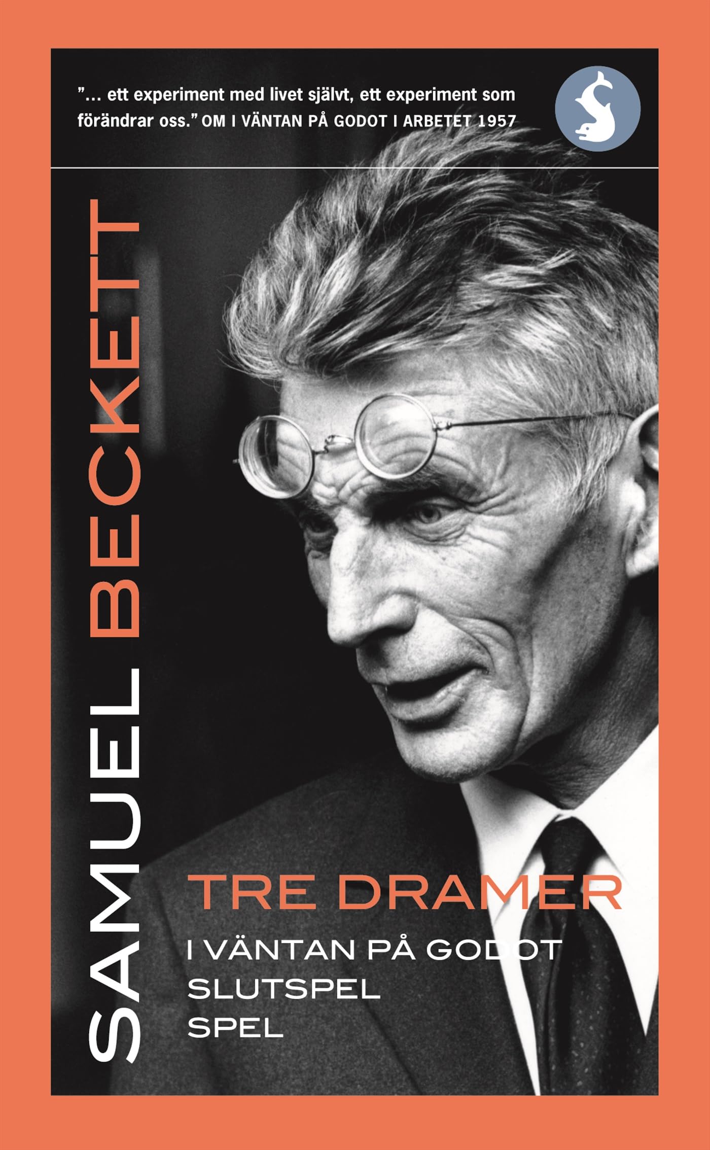 Tre dramer. I väntan på Godot ; Slutspel ; Spel (Delfin) Books
