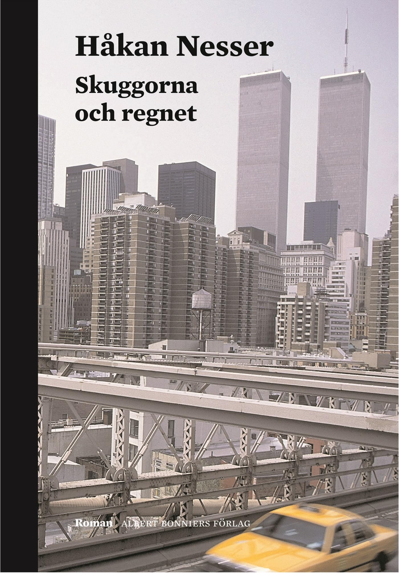 Skuggorna och regnet Books