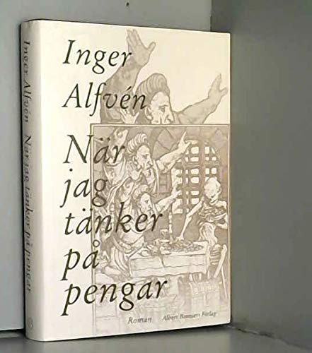 Nar jag tanker pa pengar: Roman (Swedish Edition) Books