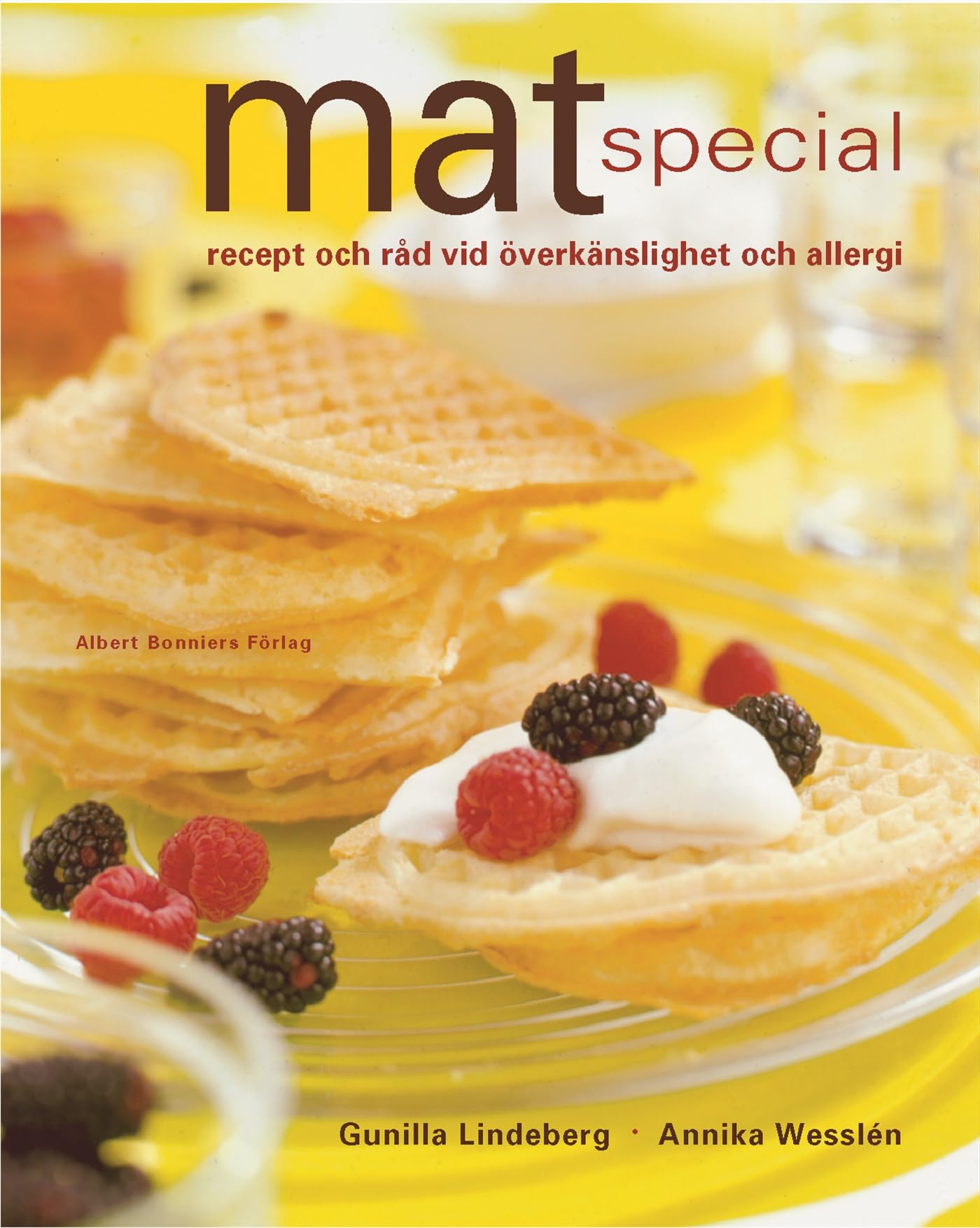 Mat special : Råd och recept vid överkänslighet och allergi Books
