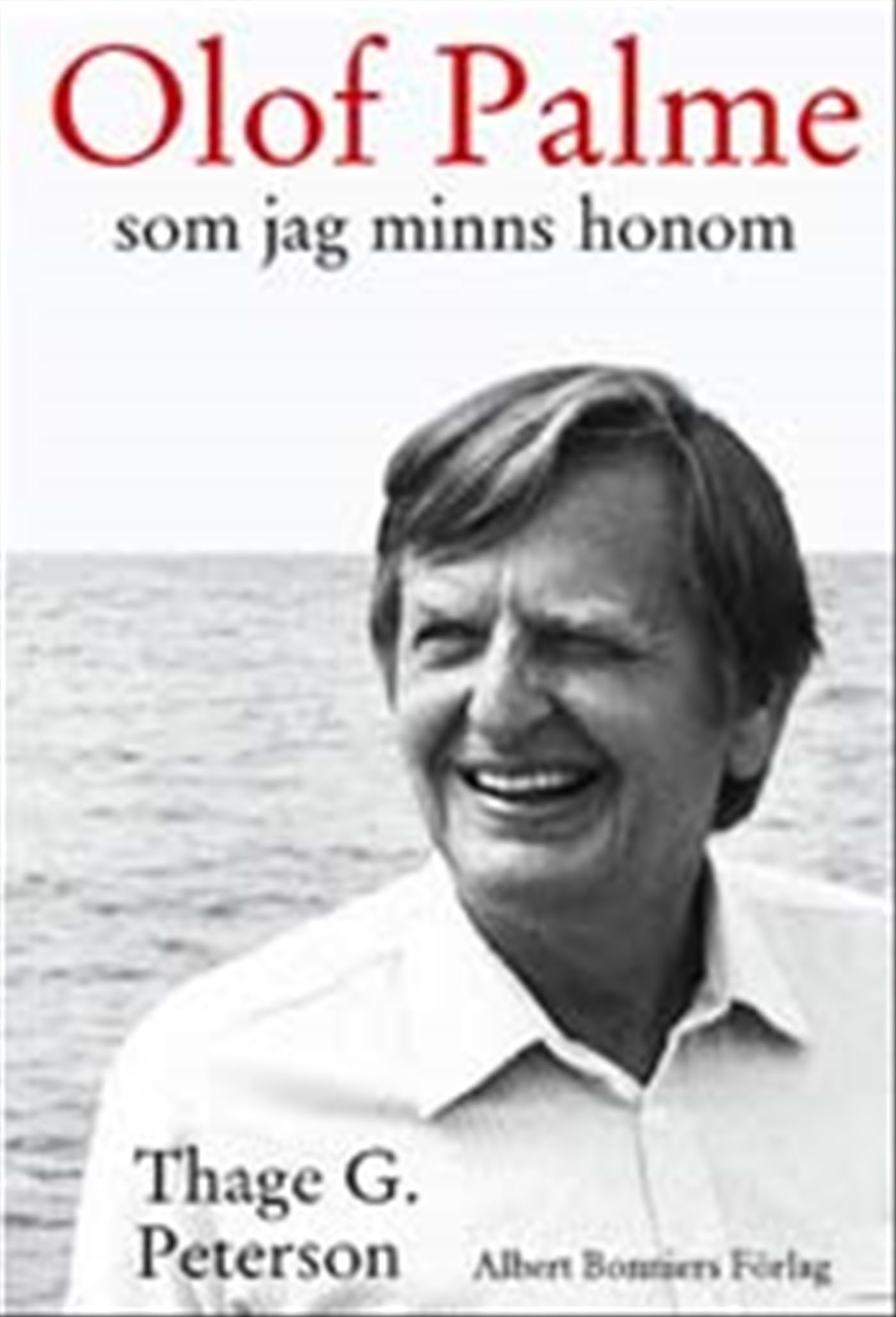 Olof Palme som jag minns honom Books