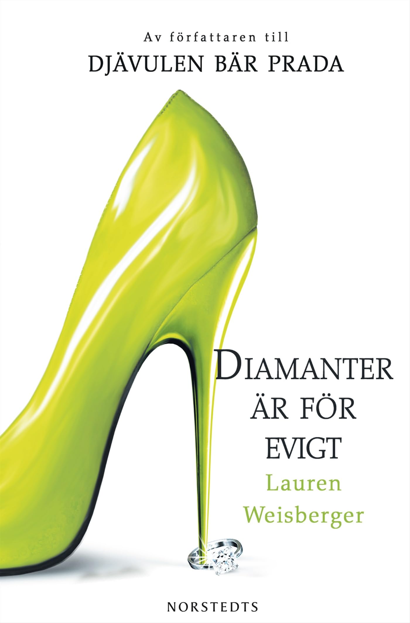 Diamanter är för evigt Contemporary literature