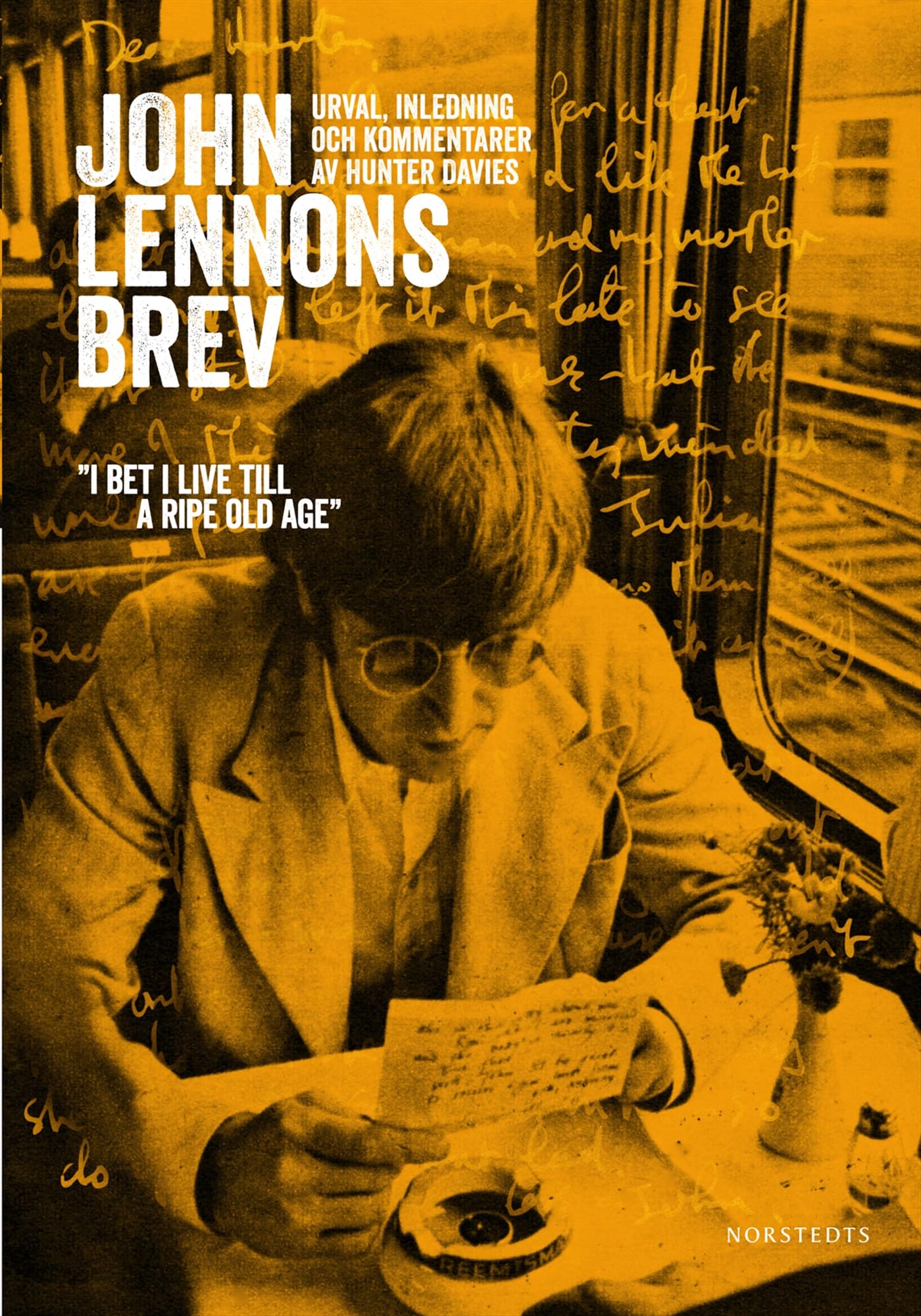 John Lennons brev : en brevbiografi Books
