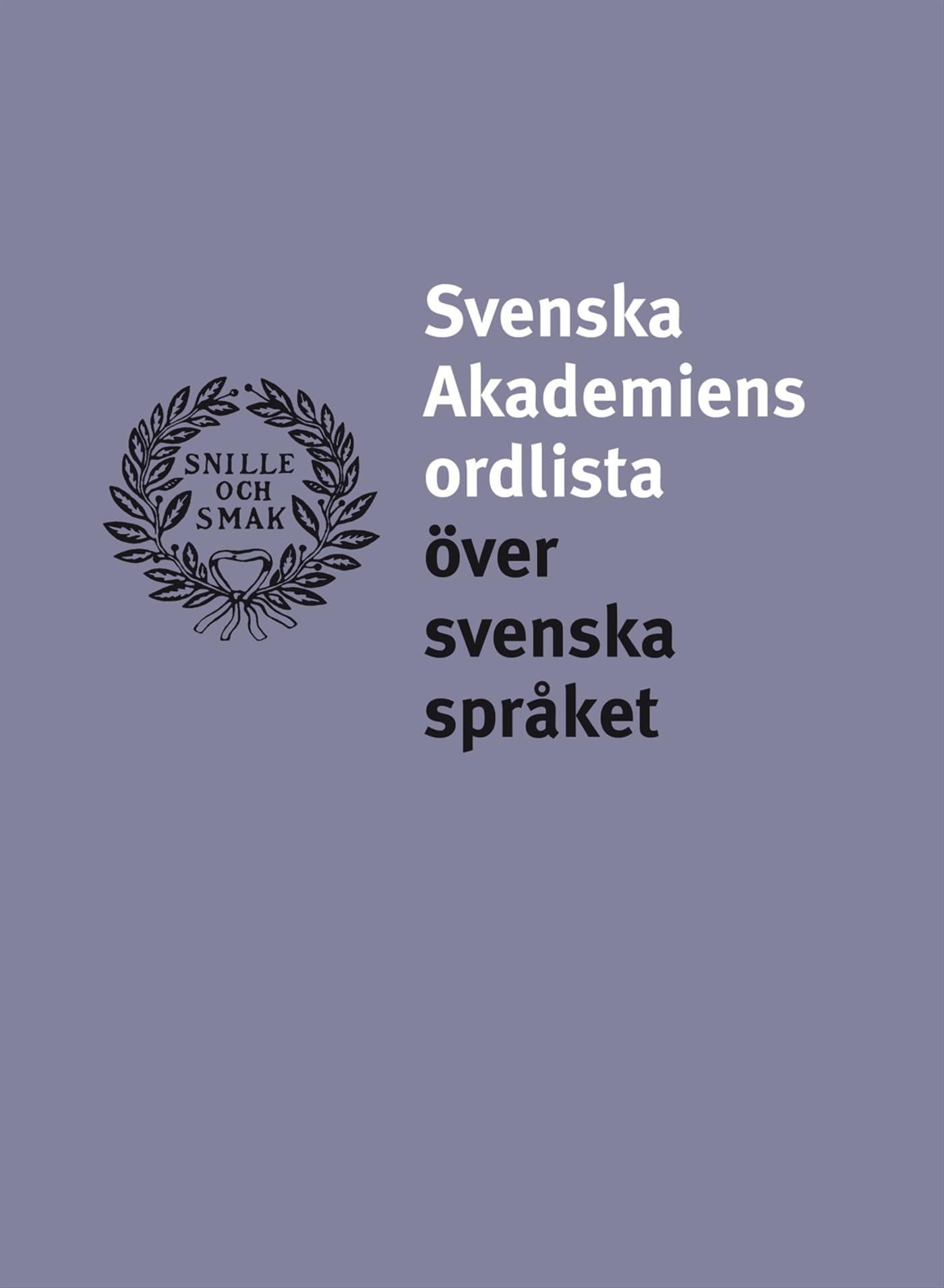 Svenska Akademiens ordlista Foreign Languages ​​& Dictionaries