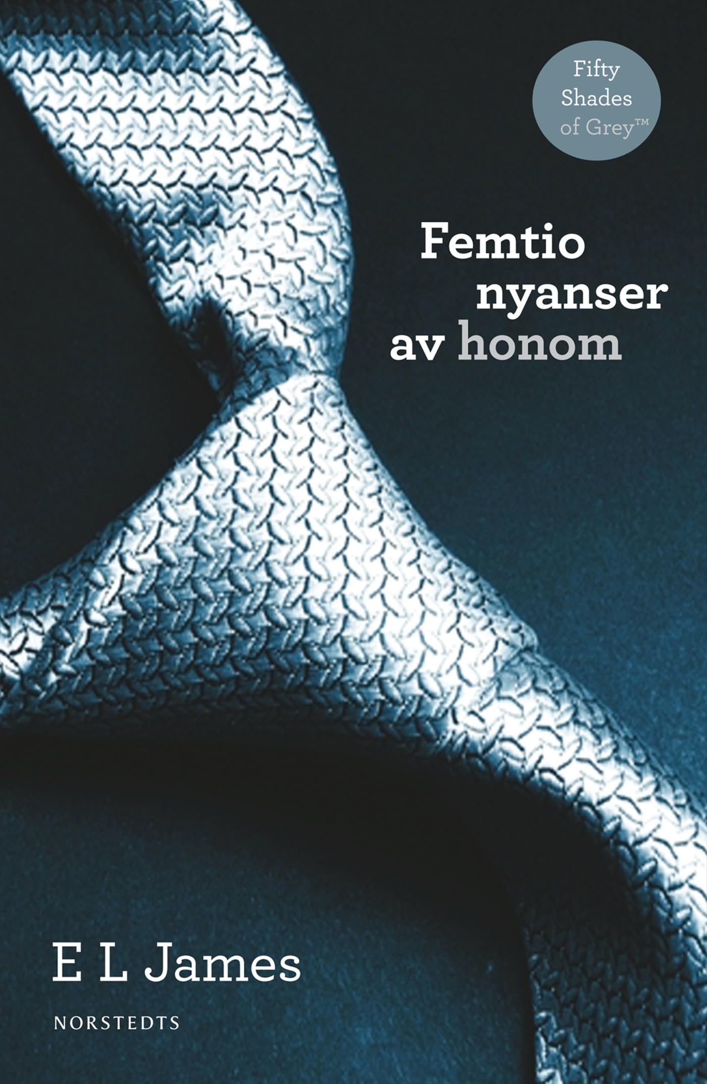 Femtio nyanser av honom Contemporary literature