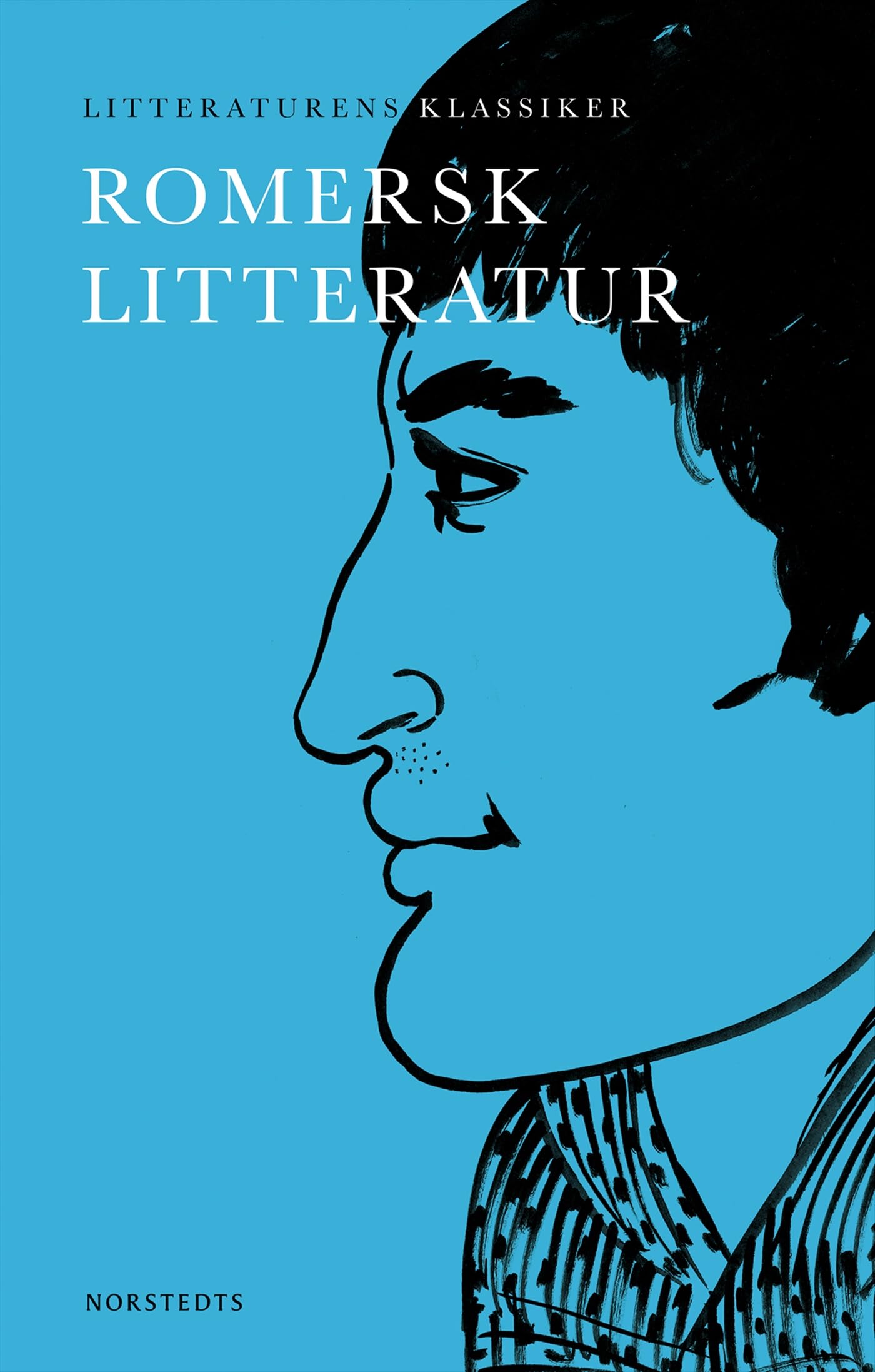 Litteraturens klassiker: Romersk litteratur Contemporary literature