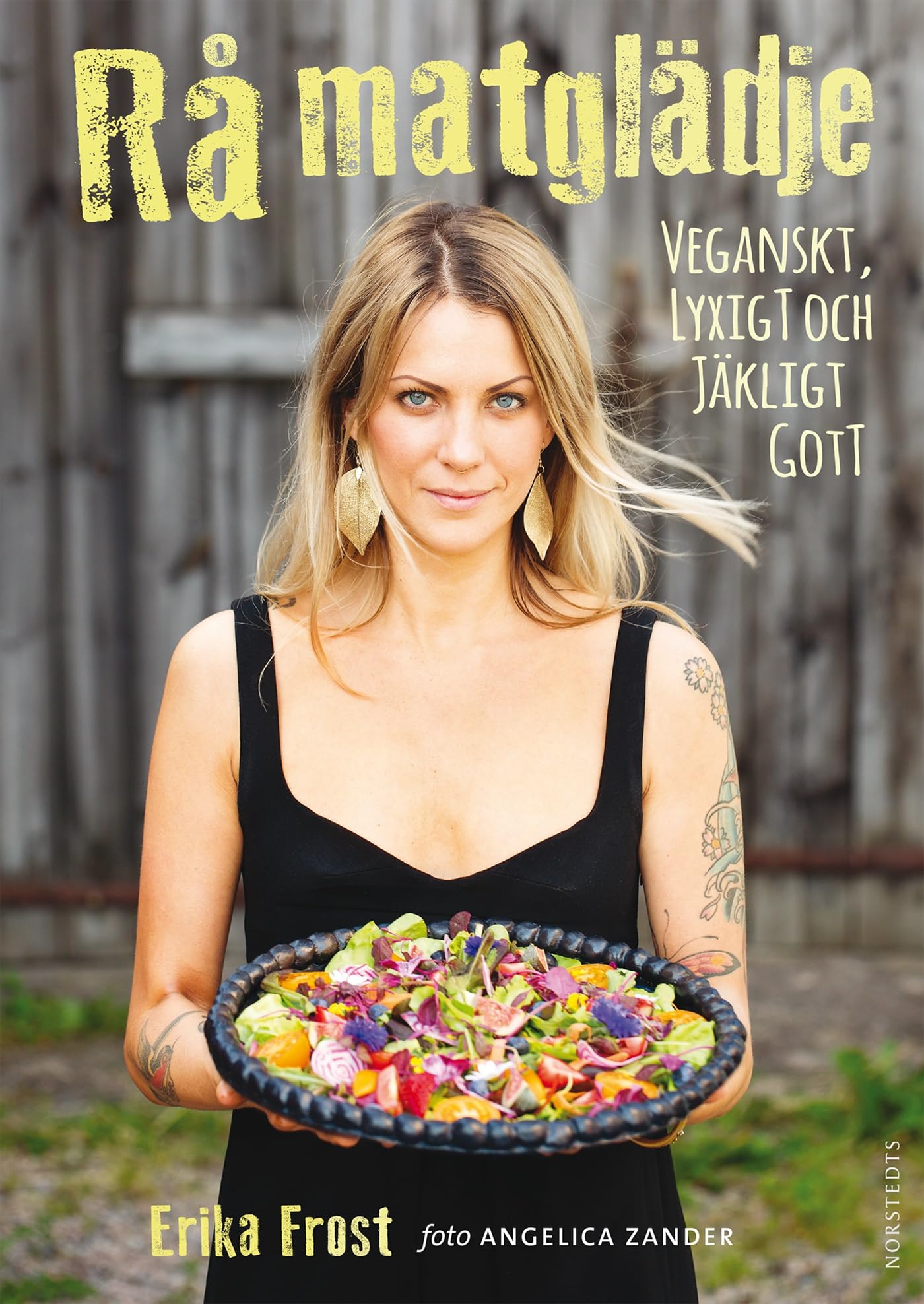 Rå matglädje - veganskt, lyxigt och jäkligt gott Leisure, Home & Garden