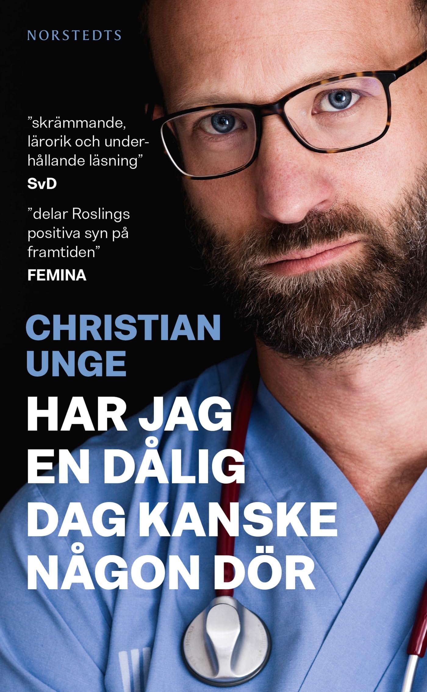 Har jag en dålig dag kanske någon dör Books