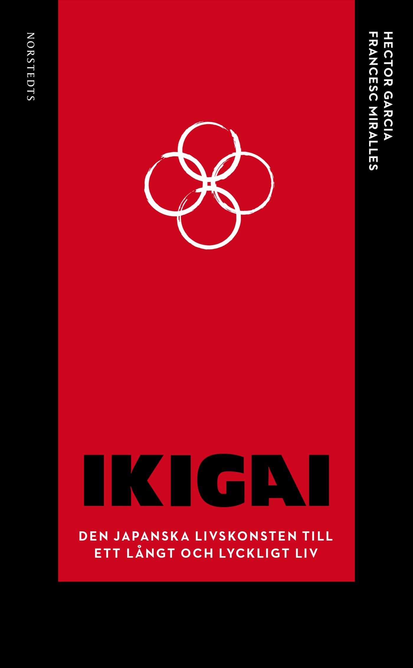 Ikigai : den japanska livskonsten till ett långt och lyckligt liv Children's books